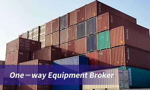 One－way Equipment Broker